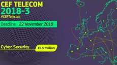 2018 CEF Telecom Call– €13 million to reinforce the EU's Cybersecurity capacity
