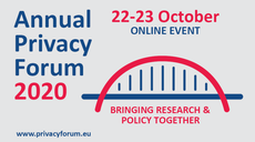 Annual Privacy Forum 2020: Policy and Research Unite to Advance Security of Personal Data